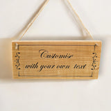 Personalised Wooden Sign ,OakHanging Plaque ,Gifts Custom ,Any Text Quotes Fun Gift Personalized Custom